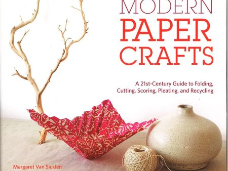 Modern Paper Crafts For Cheap