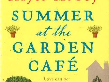 Summer At The Garden Cafe For Discount