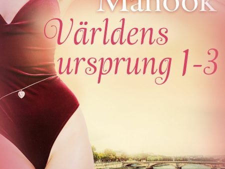 Världens ursprung 1-3 - erotisk serie on Sale