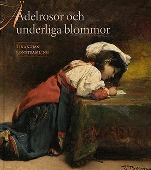 Ädelrosor och underliga blommor Online