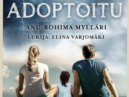 Adoptoitu Hot on Sale