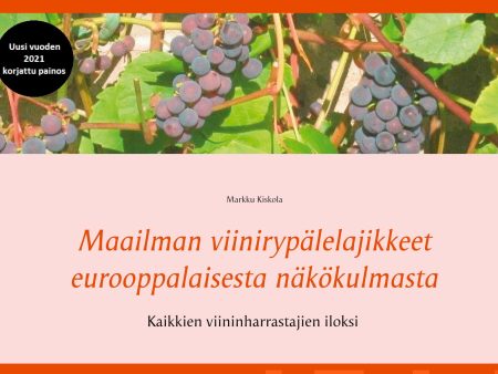 Maailman viinirypälelajikkeet eurooppalaisesta näkökulmasta Supply