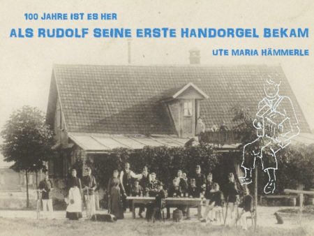 100 Jahre ist es her... : ...als Rudolf seine erste Handorgel bekam Fashion